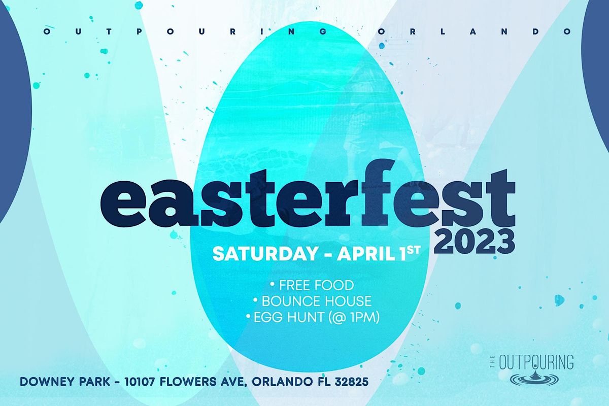 Outpouring Orlando's EasterFest