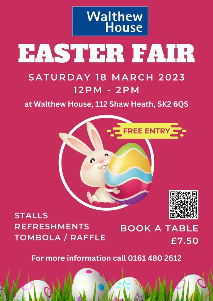 Walthew House Easter Fair 2023 Walthew House Stockport's Centre for