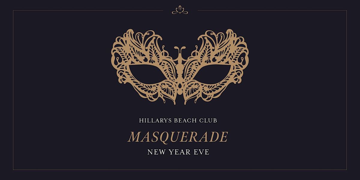 Hillarys Beach Club New Year's Eve Masquerade