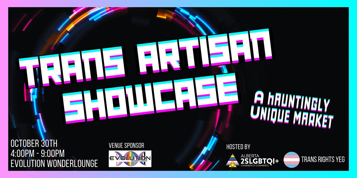 Alberta\u2019s First Trans Artisan Showcase