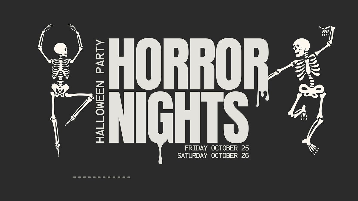 Night 2: Halloween Party - Horror Nights at Progress on Main