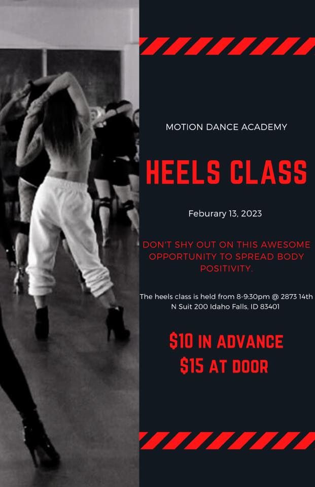 Heels Class Motion Dance Academy, Idaho Falls, ID February 13, 2023