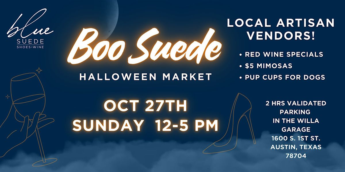 Boo-Suede Market- Halloween Market