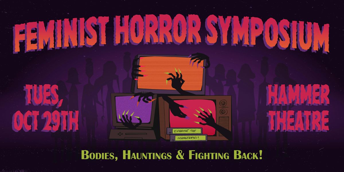 Feminist Horror Symposium