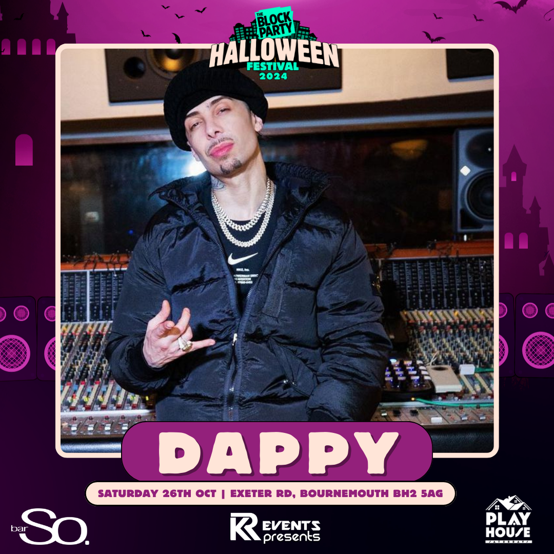 Dappy Live at Bar So | 26.10.24 - (BAR SO ONLY TICKET)