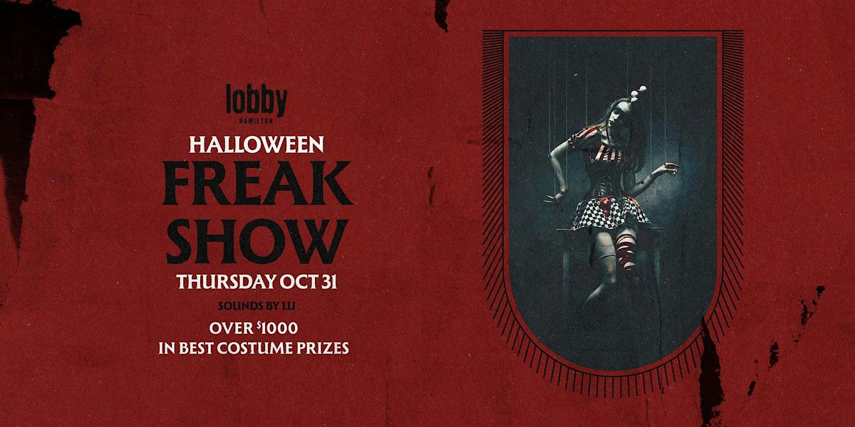 Halloween Freak Show-Lobby Hamilton