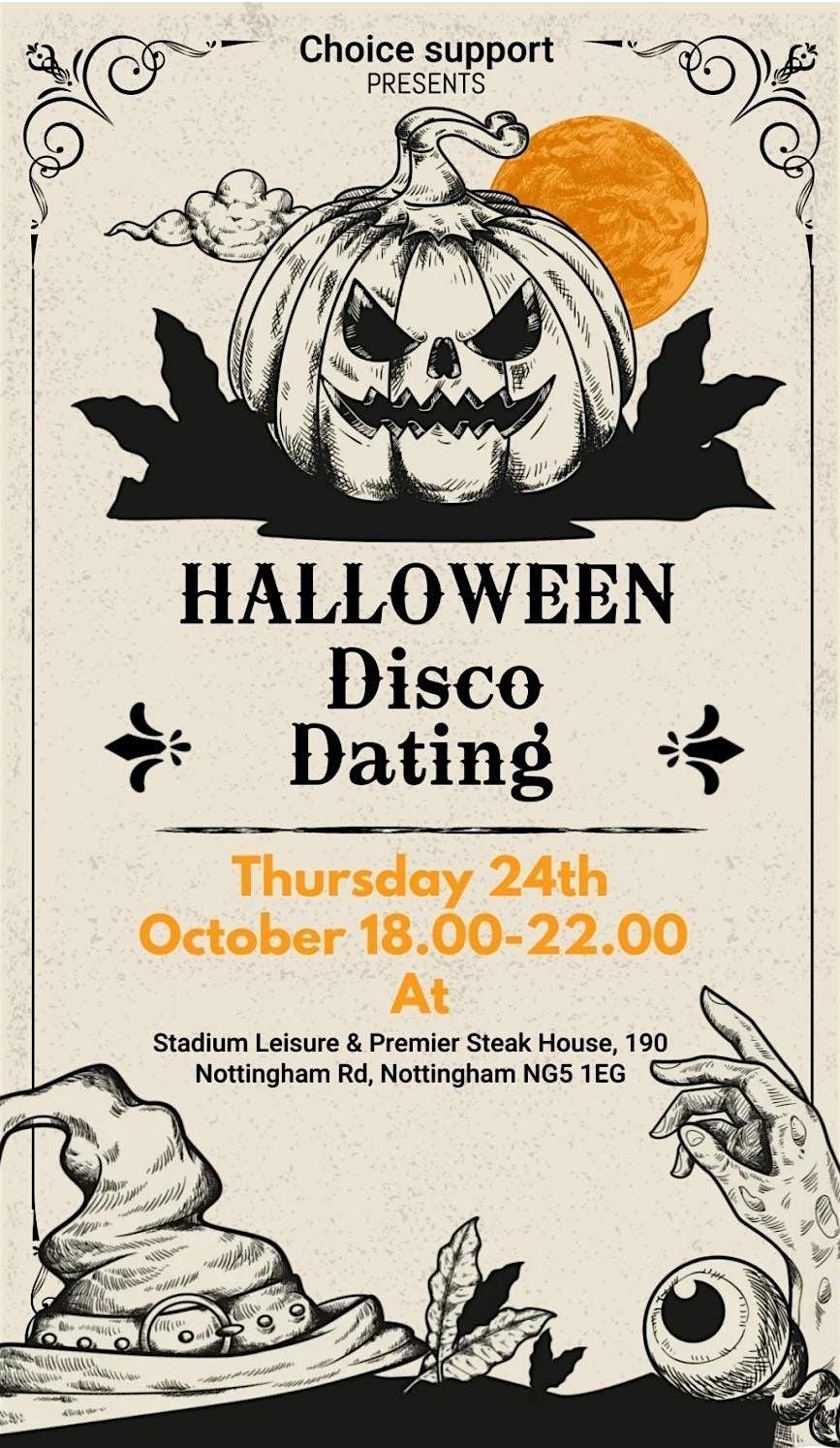 Choice support presents Halloween Disco Dating