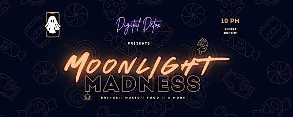 Moonlight Madness