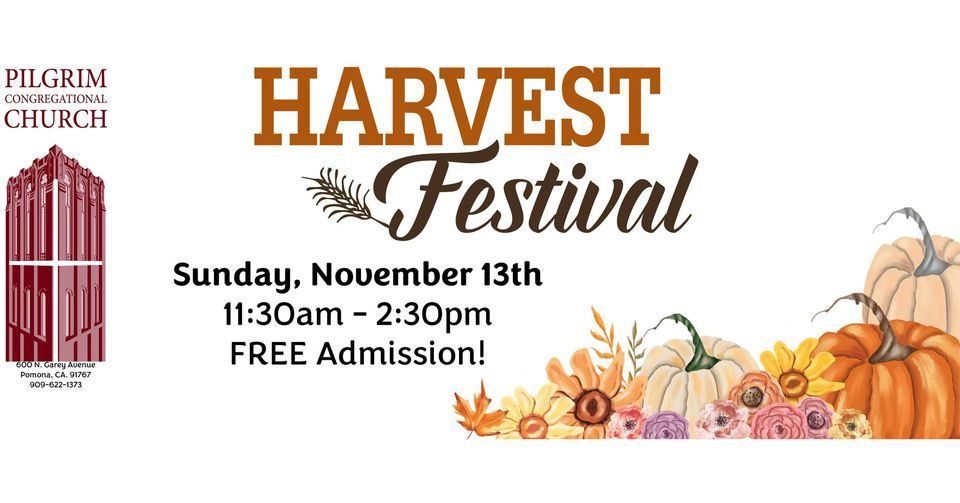 Pilgrims Harvest Festival | Pilgrim Congregational Church ...