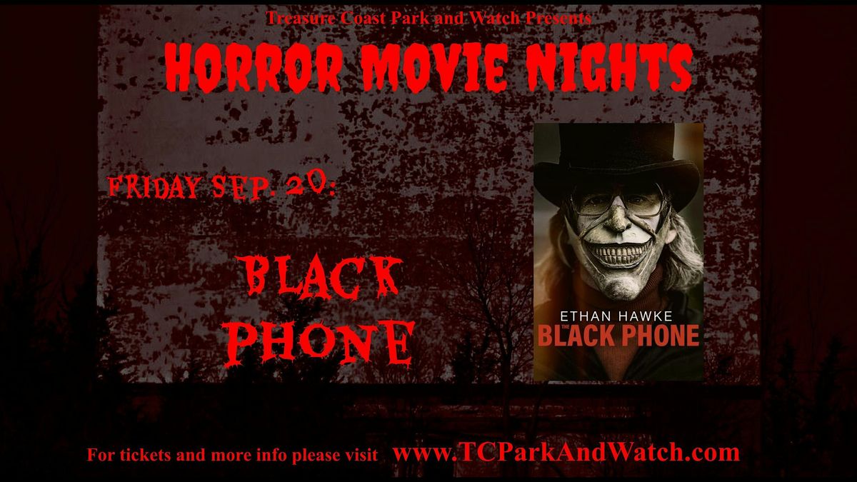 Friday Drive In Horror Movie Nights | Black Phone