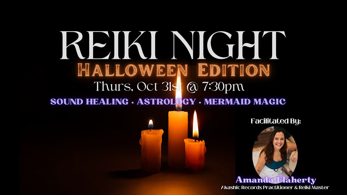 Reiki Night - Halloween Edition