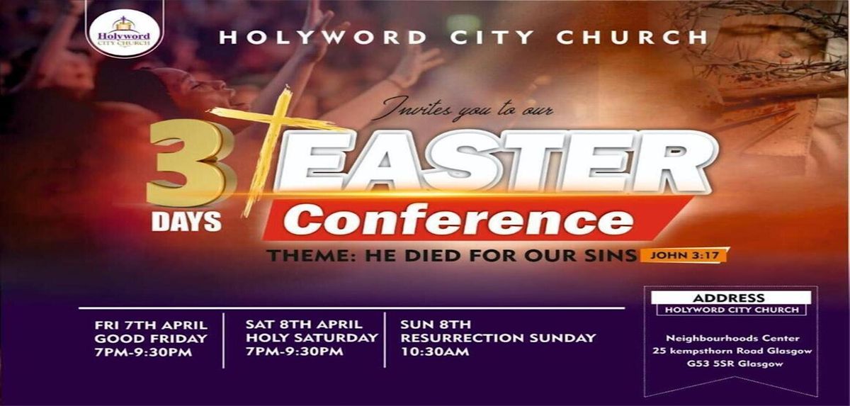 3 Days Easter Conference