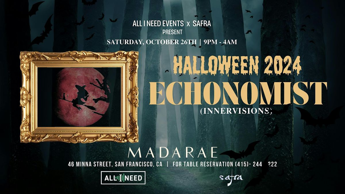 HALLOWEEN 2024 w\/ECHONOMIST (INNERVISIONS) at MadaRae