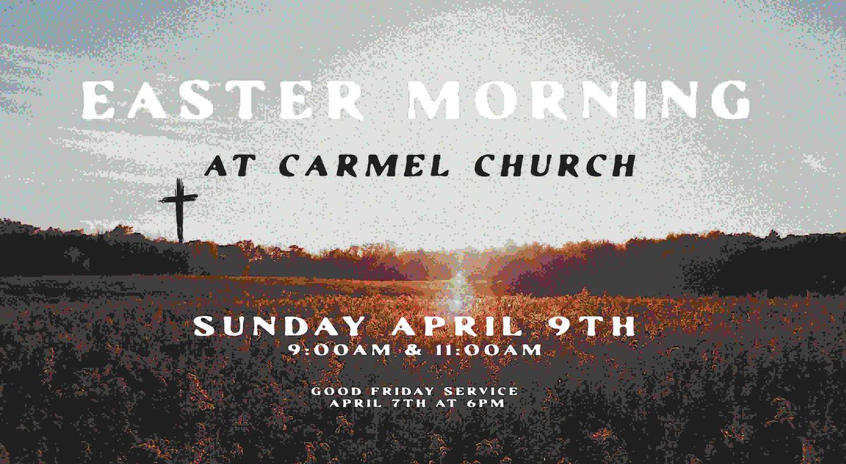Easter at Carmel Church San Diego