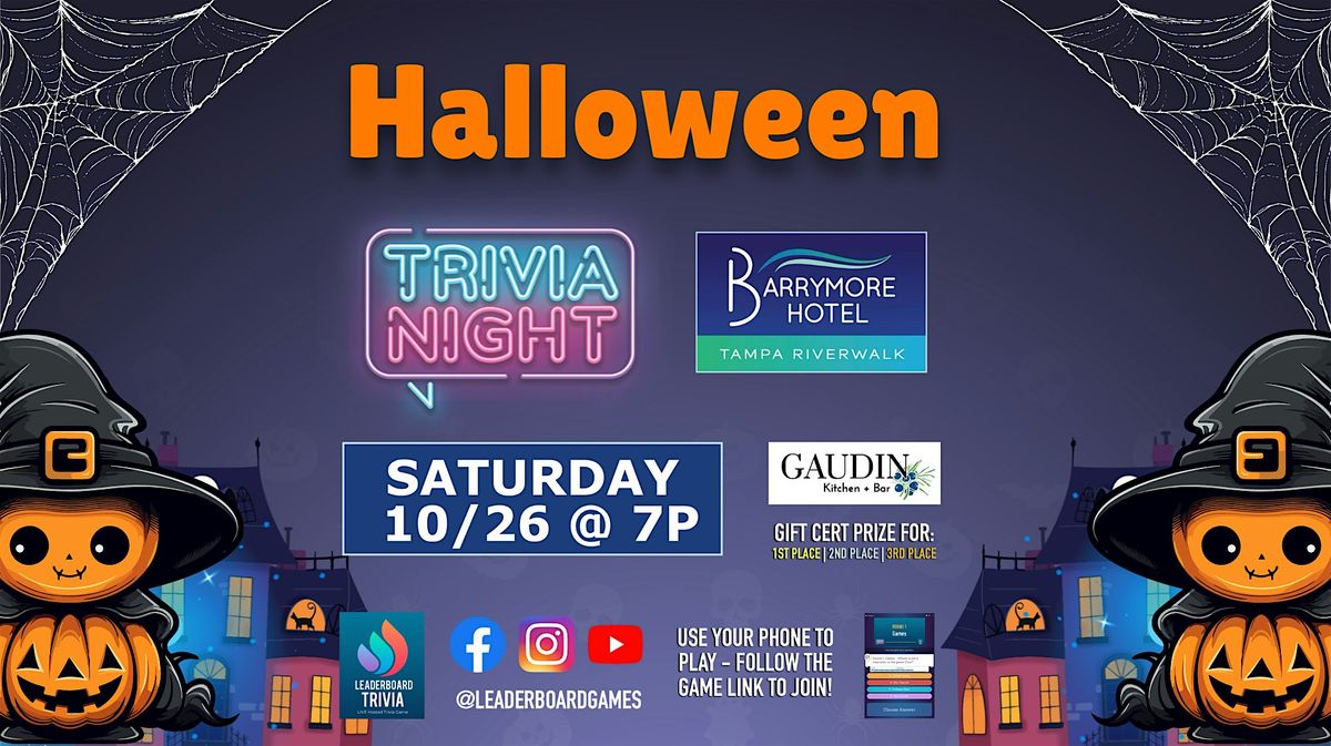 HALLOWEEN Theme Trivia | Barrymore Hotel & Gaudin Tampa FL - SAT 10\/26 @ 7p