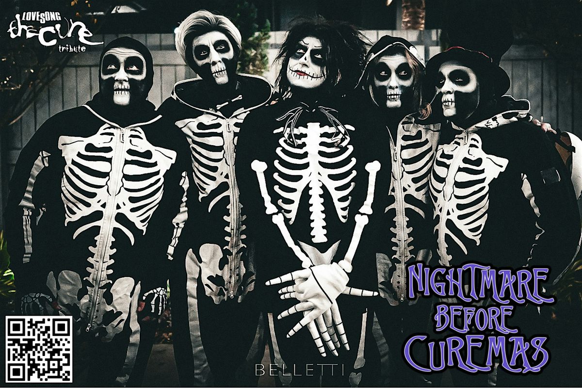 The Nightmare Before Curemas featuring LOVESONG The Cure Tribute