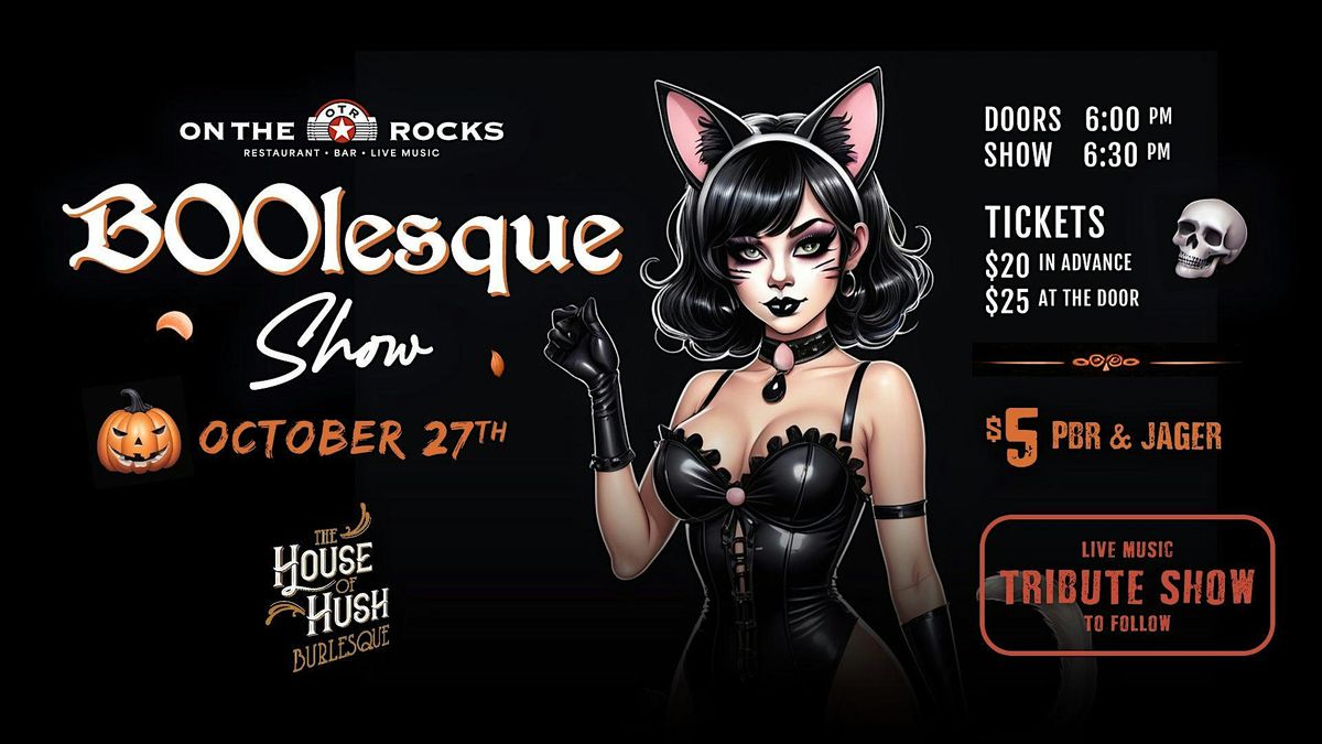 BOOlesque - A Night of Halloween Burlesque by House of Hush