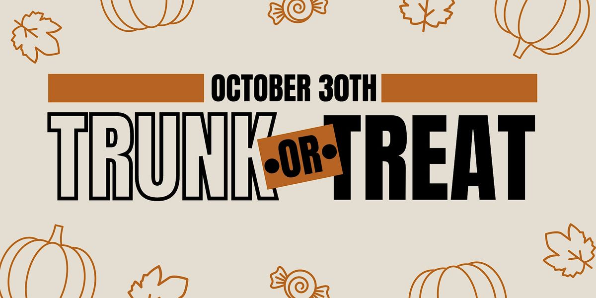 FREE Trunk or Treat Generations Church, Sacramento, CA October 30, 2022