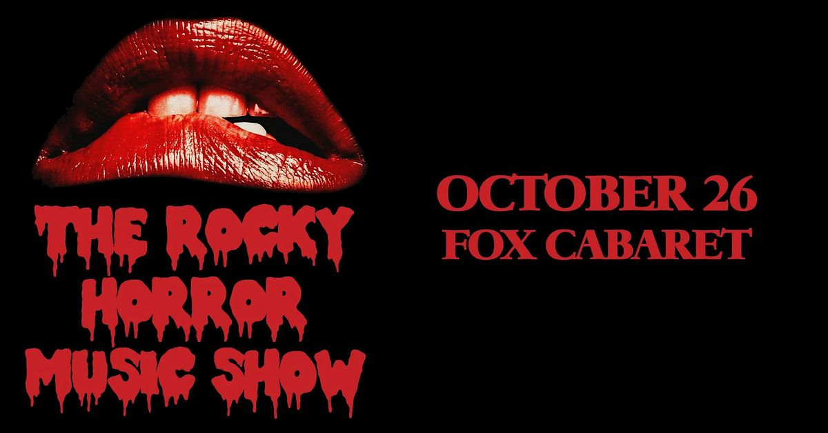 The Infidels Presents: Rocky Horror Music Show at the Fox Cabaret