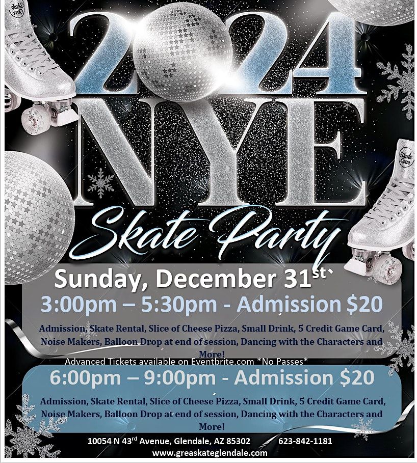 2024 NYE Roller Skate Party Great Skate, Glendale, AZ December 31, 2023