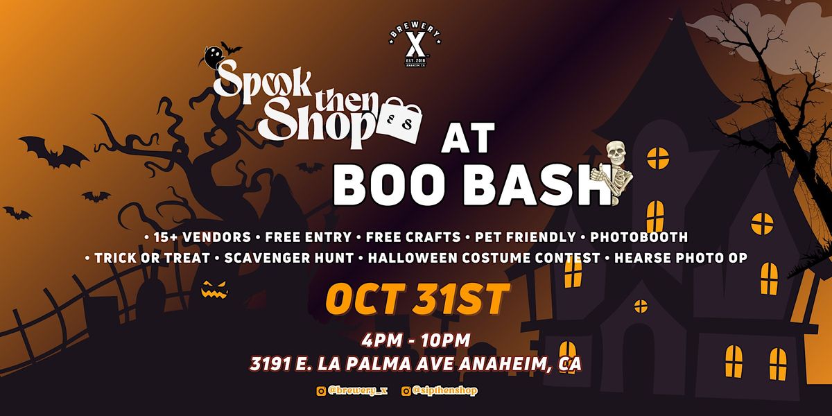 Boo Bash with Sip Then Shop at Brewery X in Anaheim Brewery X, 3191