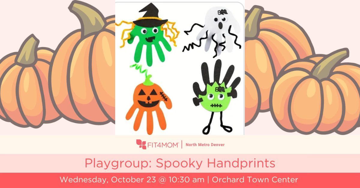 Playgroup: Spooky Handprints