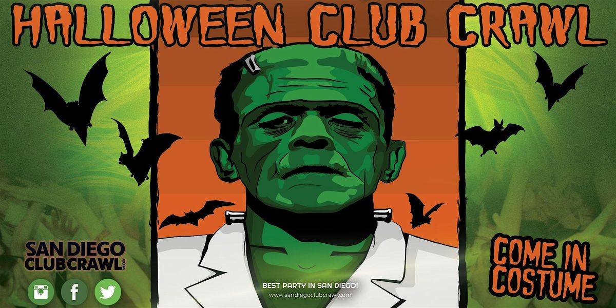 SAN DIEGO HALLOWEEN COSTUMED CLUB CRAWL - OCT 31st