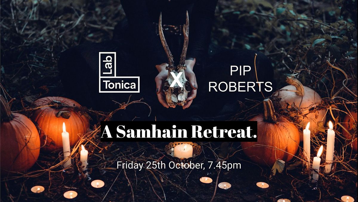 Samhain Sounds, Scents & Spirits: Halloween Wellbeing Retreat