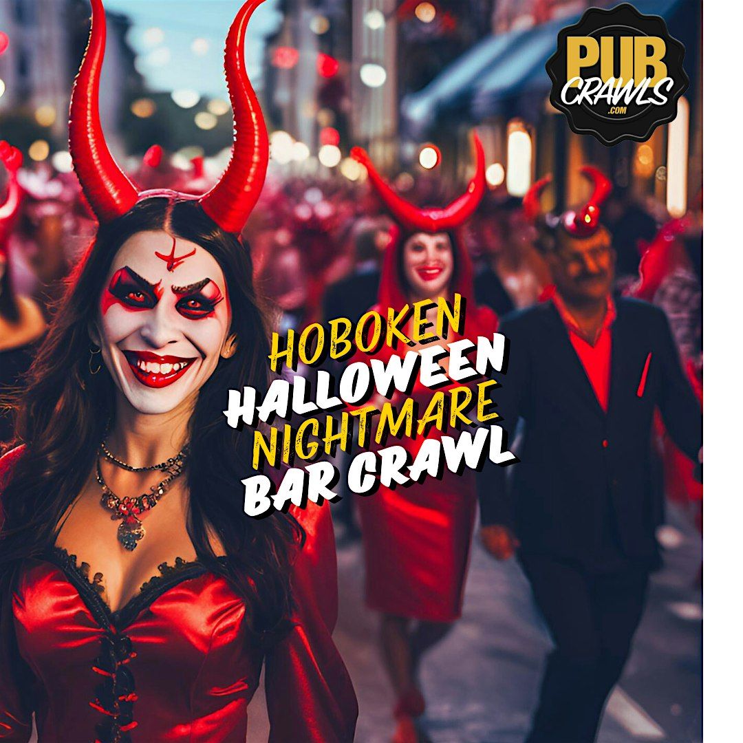 Hoboken Halloween Nightmare Bar Crawl