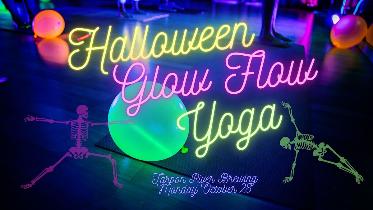 Halloween Glow Flow Yoga at Tarpon River Brewing