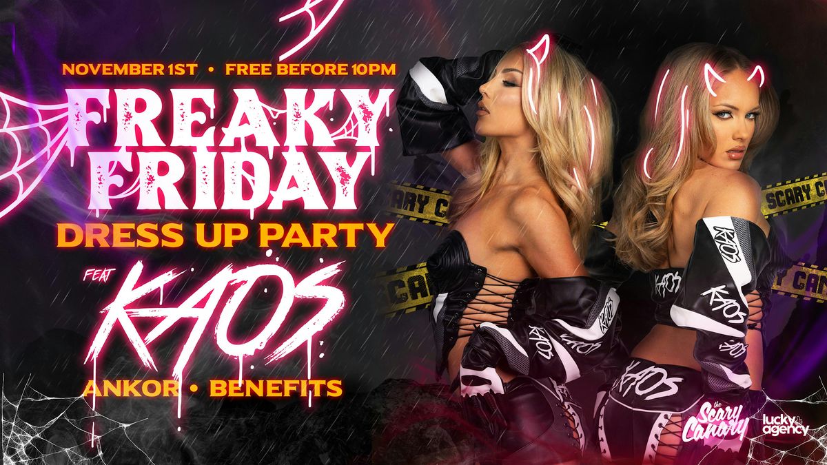 Freaky Friday Ft KAOS DJs - Halloween @ The Scary Canary