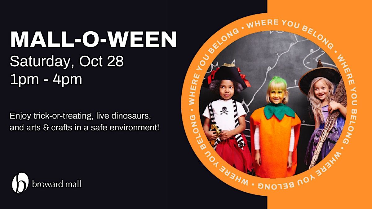 MallOWeen A Fun Free Family Halloween Event! Broward Mall