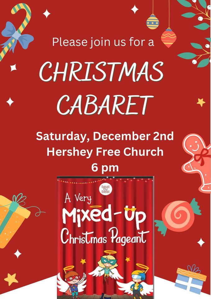 Christmas Cabaret Hershey Free Church, Hummelstown, PA December 2, 2023