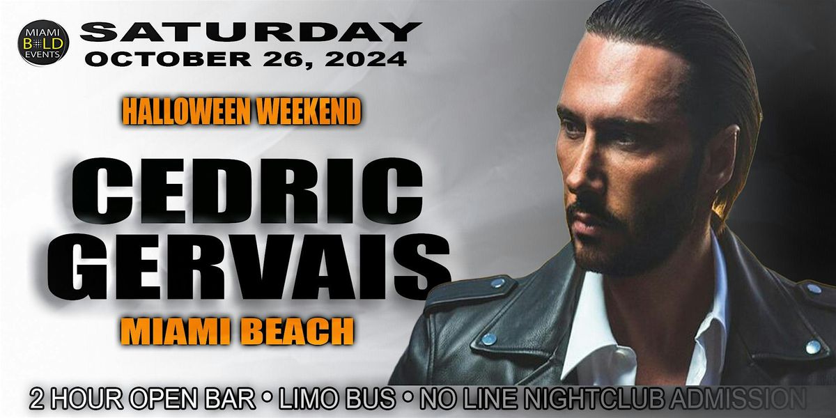 MIAMI  BEACH - CEDRIC GERVAIS - HALLOWEEN WEEKEND - OCTOBER 26, 2024