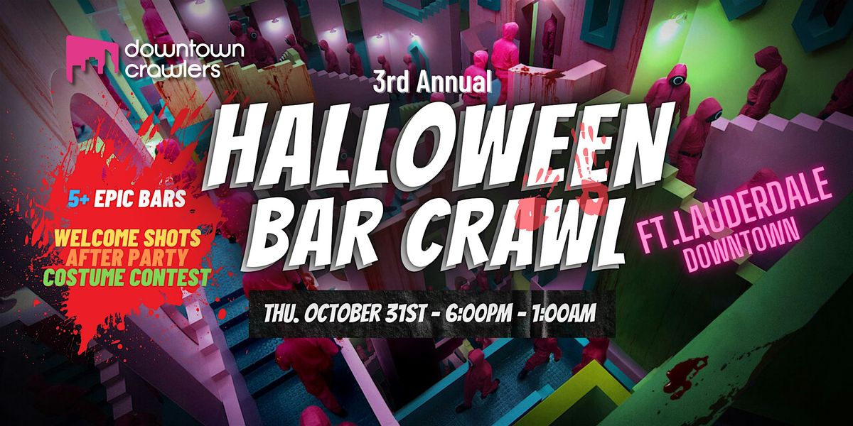 Halloween Bar Crawl 10\/31 - Downtown Fort Lauderdale