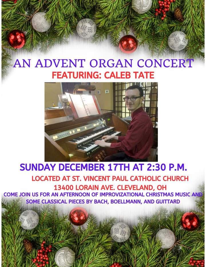 An Advent Organ Concert St. Vincent de Paul Church Cleveland