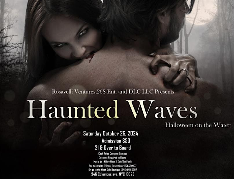 HAUNTED WAVES: Halloween Boat Party