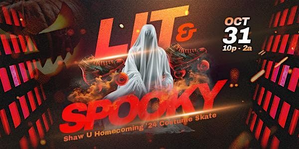 LIT & SPOOKY SHAW U HOMECOMING SKATE FEST 2024