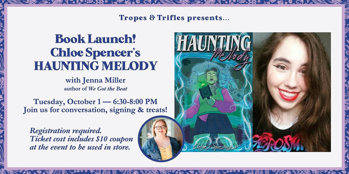 Book launch! Chloe Spencer's HAUNTING MELODY, with Jenna Miller