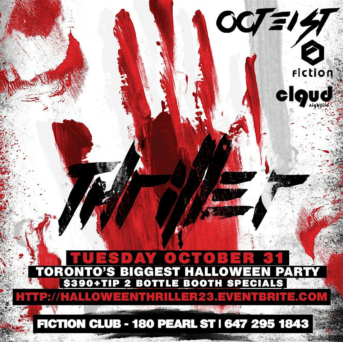 HALLOWEEN THRILLER @ FICTION | THURS OCT 31 | 1500+ PEOPLE