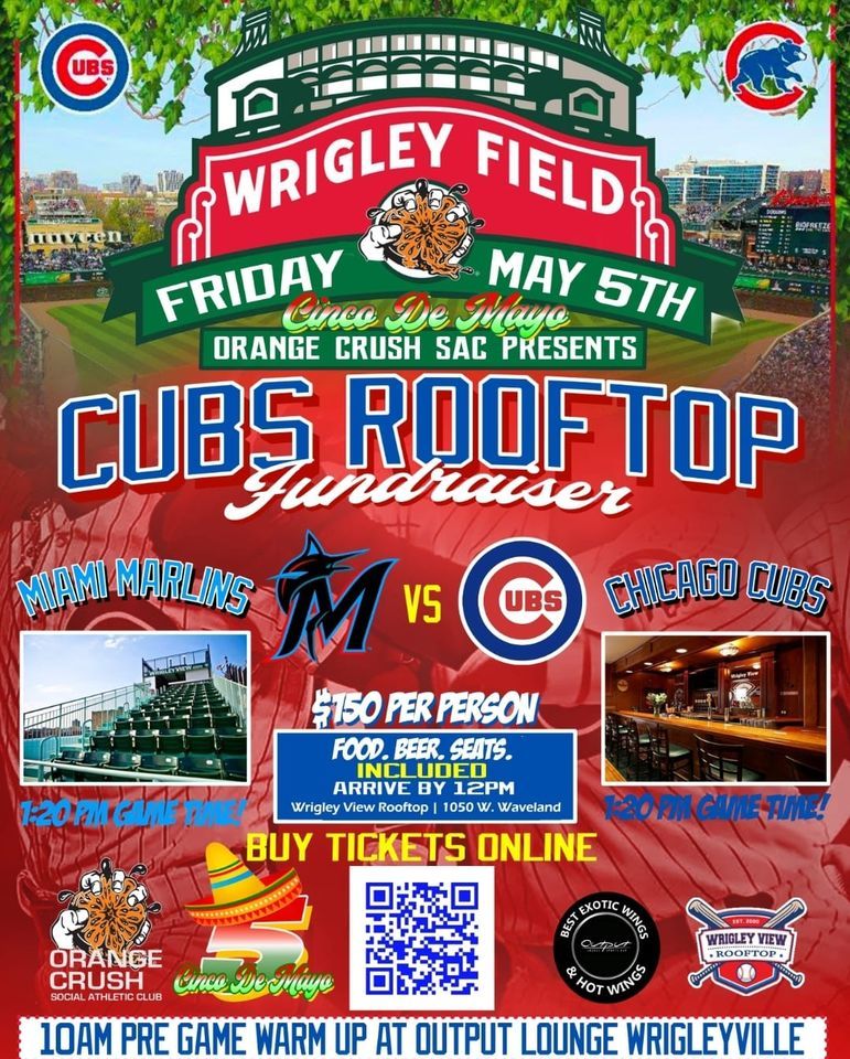 Cinco de Mayo CUBS Rooftop Fundraiser Wrigley View Rooftop, Chicago