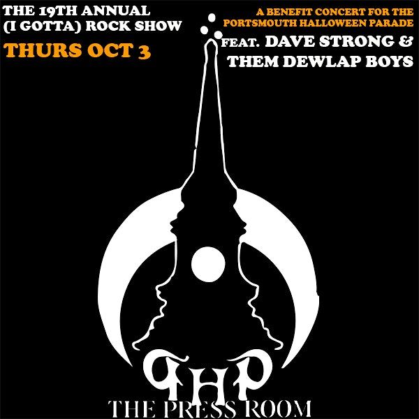 The 19th Annual (I Gotta) Rock Show feat. Dave Strong & Them Dewlap Boys