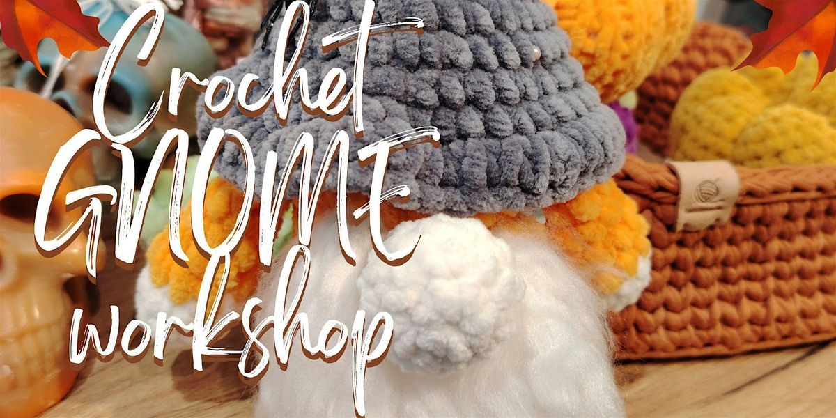 Crochet GNOME Workshop