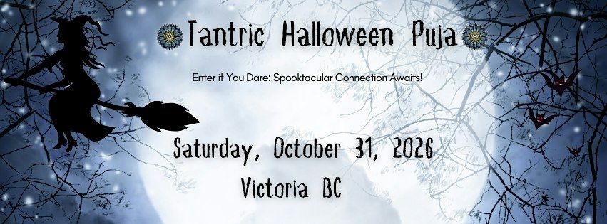 Tantric Halloween Puja in Victoria, Sat Oct 31 | Hunt Halloween