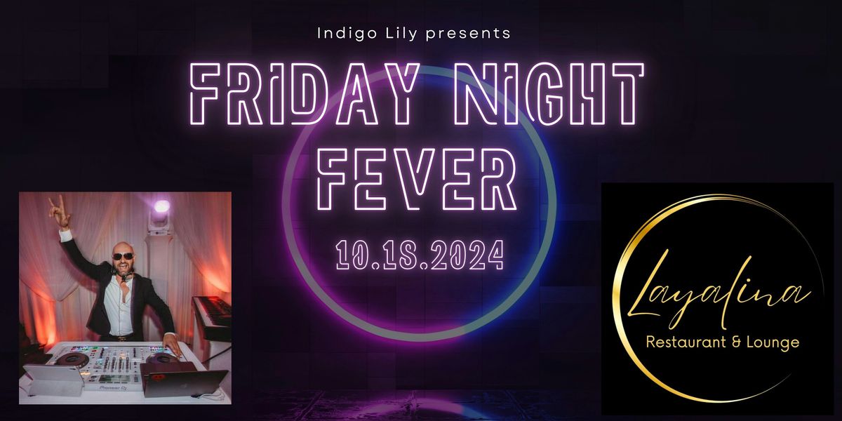 FRIDAY NIGHT FEVER-HALLOWEEN DANCE PARTY