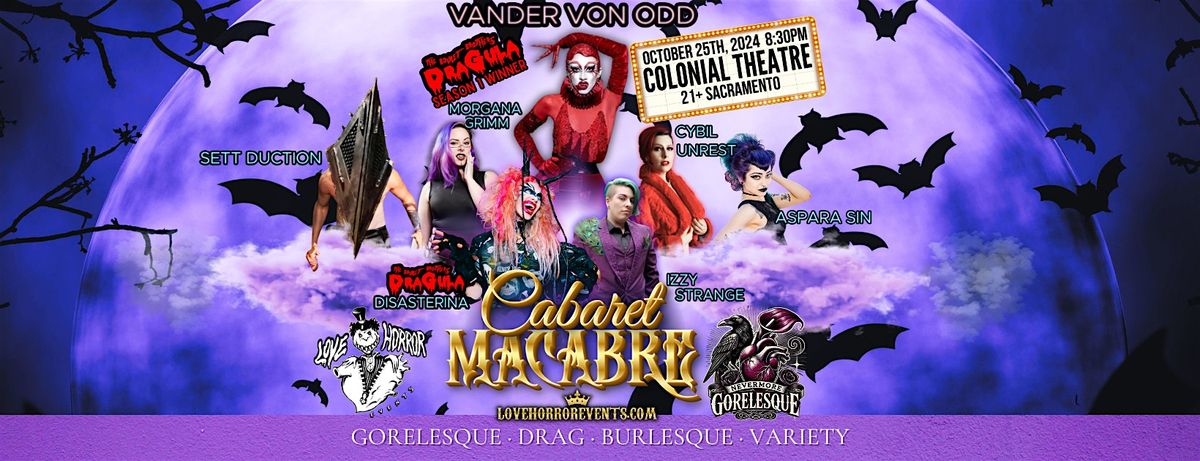 Cabaret Macabre 2024 presented by Nevermore Gorelesque