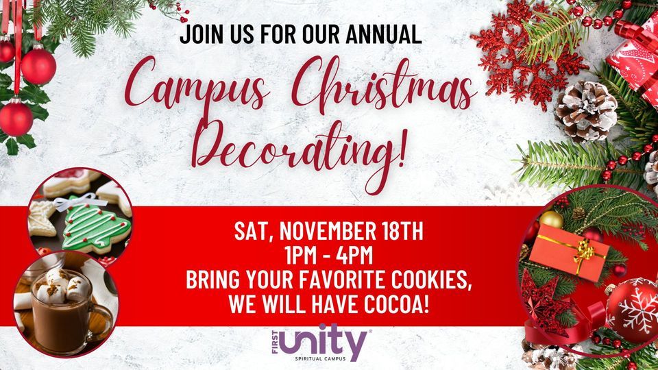 Campus Christmas Decorating First Unity Spiritual Campus, Saint