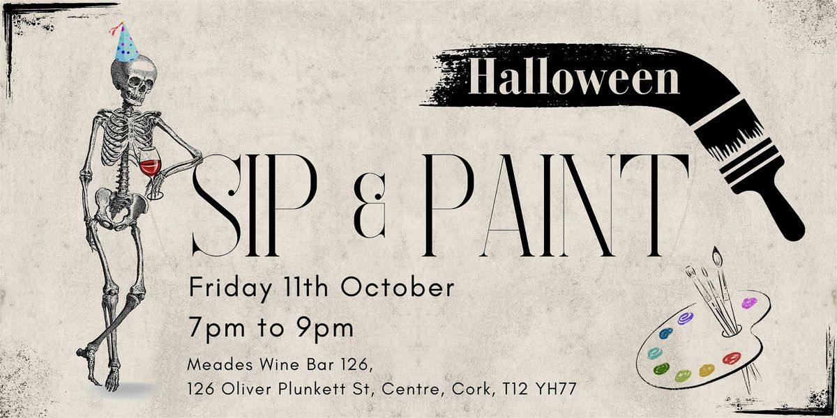 HALLOWEEN SIP & PAINT - FRIDAY 11TH OCTOBER