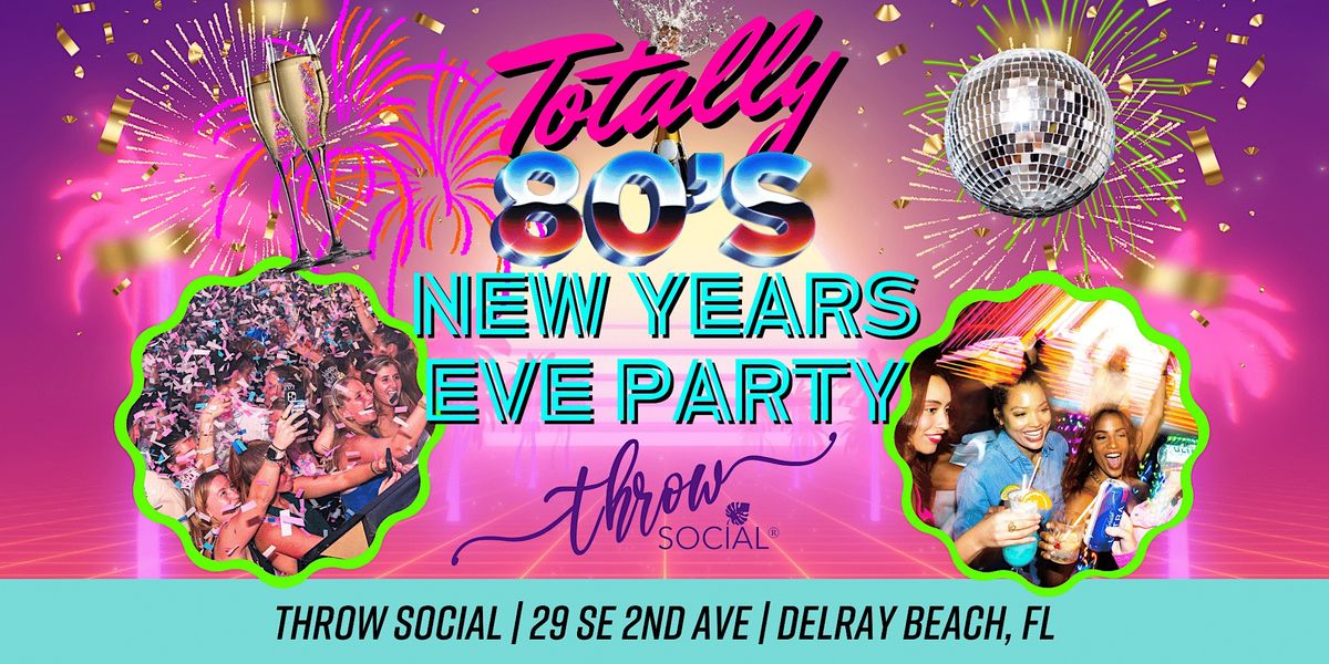 BIGGEST SOUTH FLORIDA NYE PARTY w/ 80S RETRO BAND RUBIXX! NEW YEARS EVE