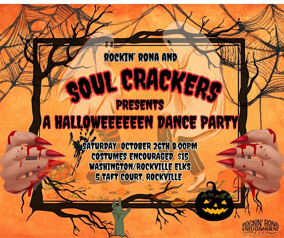 SOUL CRACKERS HALLOWEEN DANCE PARTY